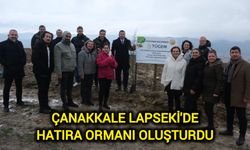 Çanakkale Lapseki'de hatıra ormanı oluşturdu