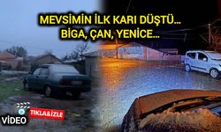 Çanakkale’nin o bölgeleri beyaza büründü!