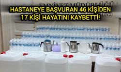 Hastaneye başvuran 46 kişiden, 17 kişi hayatını kaybetti!