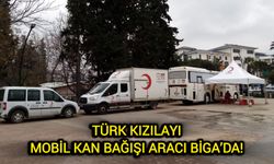 Türk Kızılayı Mobil Kan Bağışı Aracı Biga’da!