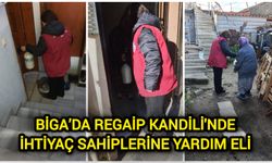 Biga’da Regaip Kandili'nde ihtiyaç sahiplerine yardım eli