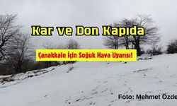 Marmara ve Çanakkale İçin Soğuk Hava Uyarısı! Kar ve Don Kapıda