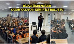 Bigalı öğrenciler yazar Kayahan Demir ile buluştu