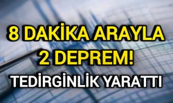 Marmara ve Akdeniz’de 8 Dakika Arayla Deprem