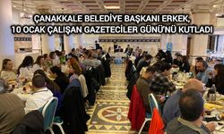 Çanakkale Belediye Başkanı Erkek, 10 Ocak Çalışan Gazeteciler Günü'nü kutladı