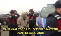 Çanakkale'de 19 yıl önceki cinayetin zanlısı yakalandı