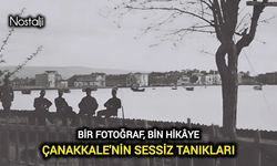 Bir Fotoğraf, Bin Hikâye: Çanakkale'nin Sessiz Tanıkları