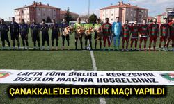 Çanakkale'de dostluk maçı yapıldı