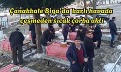 Çanakkale Biga’da  karlı havada çeşmeden sıcak çorba aktı