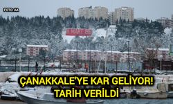 Çanakkale’ye kar geliyor! Tarih verildi