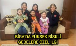 Biga’da yüksek riskli gebelere özel ilgi