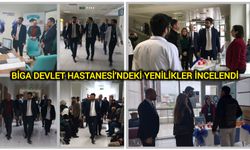 Biga Devlet Hastanesi’ndeki yenilikler incelendi