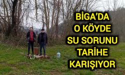 Biga’da o köyde su sorunu tarihe karışıyor