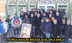 Pevrul Kavlak Biga'da dualarla anıldı