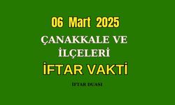 6 Mart Perşembe 2025 Biga ve Çanakkale'de İftar Vakti