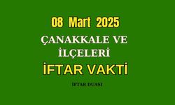 8 Mart 2025 Biga ve Çanakkale'de İftar Vakti