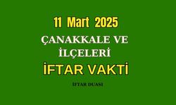 11 Mart Salı Biga ve Çanakkale'de İftar Vakti