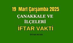 19 Mart Çarşamba Biga ve Çanakkale'de İftar Vakti