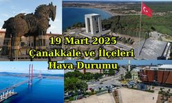 Çanakkale ve İlçeleri Hava Durumu – 19 Mart 2025