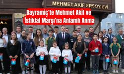 Bayramiç’te Mehmet Akif ve İstiklal Marşı’na Anlamlı Anma