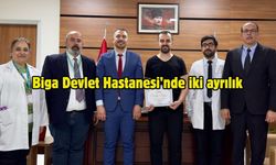 Biga Devlet Hastanesi’nde iki ayrılık