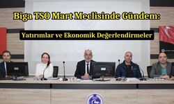 Biga TSO Mart Meclisinde Gündem: Yatırımlar ve Ekonomik Değerlendirmeler