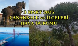 Çanakkale ve Marmara Bölgesi Hava Durumu – 3 Mart 2025