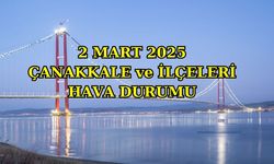 Çanakkale ve Marmara Bölgesi Hava Durumu – 2 Mart 2025