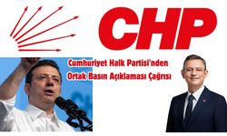 Cumhuriyet Halk Partisi'nden Ortak Basın Açıklaması Çağrısı