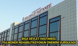 Biga Devlet Hastanesi, Pulmoner Rehabilitasyonun Önemini Vurguladı