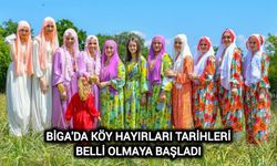 Biga'da köy hayırları tarihleri belli olmaya başladı