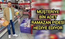 Müşteriye bin adet ramazan pidesi hediye ediyor