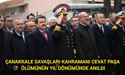 Çanakkale Savaşları Kahramanı Cevat Paşa ölümünün yıl dönümünde anıldı