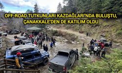 Off-road tutkunları Kazdağları'nda buluştu, Çanakkale’den de katılım oldu