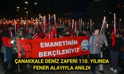 Çanakkale Deniz Zaferi 110. Yılında Fener Alayıyla Anıldı