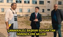 Çanakkaleli Başkan Soyuak’tan öğrencilere müjde!