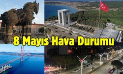 Çanakkale ve Marmara Bölgesi Hava Durumu 8 Mayıs 2025