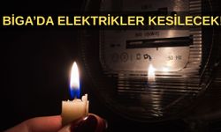 Biga'da elektrikler kesilecek: İşte elektriğin kesileceği sokaklar ve saatler