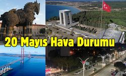 Çanakkale ve Marmara Bölgesi Hava Durumu 20 Mayıs 2025