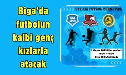 Biga’da futbolun kalbi genç kızlarla atacak