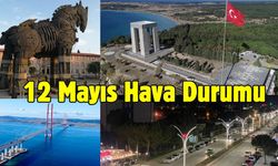 Çanakkale ve Marmara Bölgesi Hava Durumu 12 Mayıs 2025