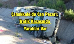 Çanakkale'de Can Pazarı: Trafik Kazasında Yaralılar Var