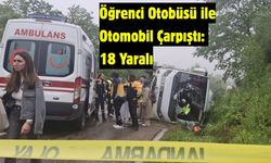 Öğrenci Otobüsü ile Otomobil Çarpıştı: 18 Yaralı