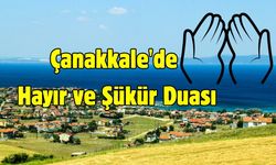 Çanakkale'de Hayır ve Şükür Duası