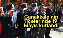 Çanakkale’nin ilçelerinde 19 Mayıs kutlandı