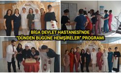 Biga Devlet Hastanesi’nde “Dünden Bugüne Hemşireler” Programı