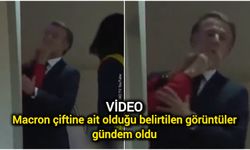 Macron çiftine ait olduğu belirtilen görüntüler gündem oldu (Video)