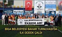 Biga Belediyesi Bahar Turnuvası'da İlk Düdük Çaldı