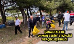 Çanakkale'de 'Orman Benim' Etkinliği Gerçekleştirildi