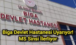 Biga Devlet Hastanesi Uyarıyor: MS Sinsi İlerliyor
